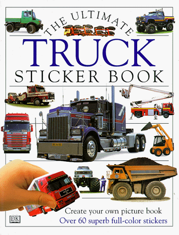 Stock image for Ultimate Sticker Book: Truck for sale by Half Price Books Inc.