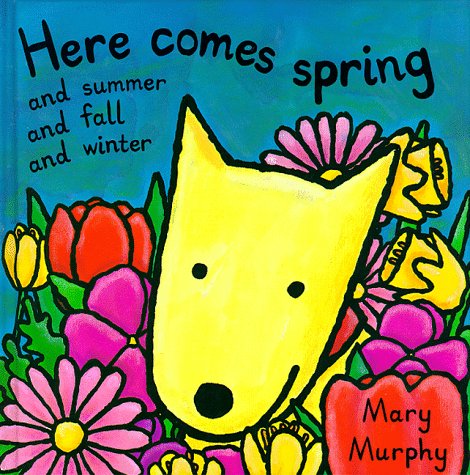 Beispielbild fr Here Comes Spring.and Summer and Fall and Winter zum Verkauf von BooksRun