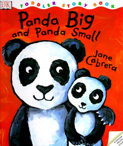 Stock image for Toddler Story Book: Panda Big, Panda Small for sale by Ergodebooks