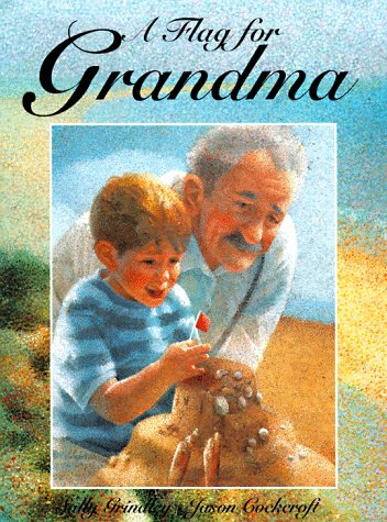 Stock image for A Flag for Grandma for sale by Better World Books