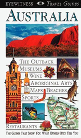 Imagen de archivo de Eyewitness Travel Guide to Australia a la venta por The Maryland Book Bank
