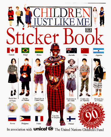 Beispielbild fr Children Just Like Me Ultimate Sticker Book zum Verkauf von Better World Books