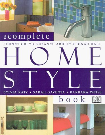 Beispielbild fr Complete Home Style Book zum Verkauf von Better World Books