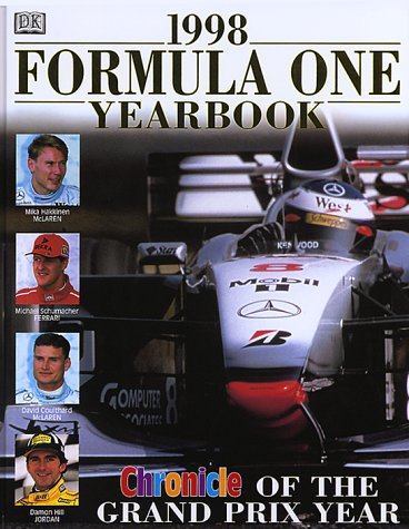 1998 Formula One Yearbook: Chronicle Of The Grand Prix Year