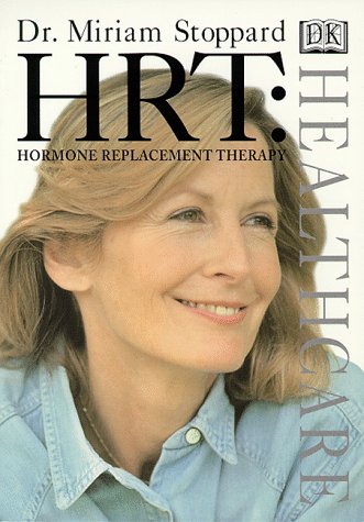Beispielbild fr Hrt: Hormone Replacement Therapy (Dk Healthcare) zum Verkauf von WorldofBooks