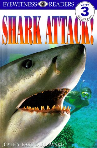 9780789437631: DK Readers: Shark Attack! (Level 3: Reading Alone) (DK READERS LEVEL 3)