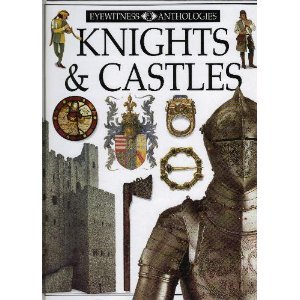 Stock image for KNIGHTS AND CASTLES for sale by ThriftBooks-Atlanta