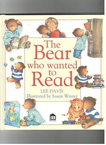 Stock image for The Bear Who Wanted to Read for sale by Once Upon A Time Books