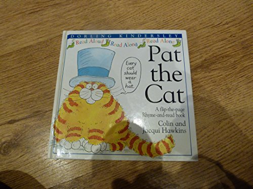 Imagen de archivo de PAT THE CAT (Pat the cat and friends) a la venta por Wonder Book