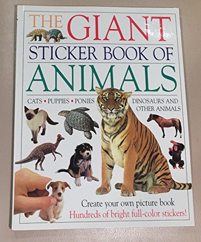 Stock image for The Giant Sticker Book of Animals for sale by Wonder Book