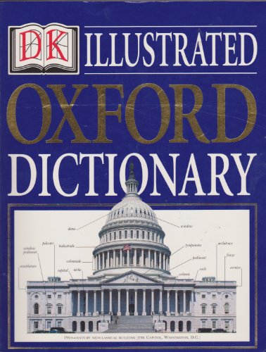 9780789438881: Dk Illustrated Oxford Dictionary