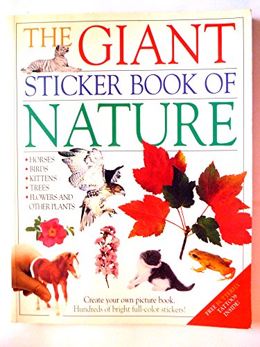 Beispielbild fr The Giant Sticker Book of Nature zum Verkauf von Wonder Book