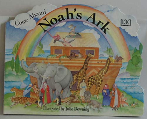 Beispielbild fr Come Aboard Noah's Ark zum Verkauf von Better World Books