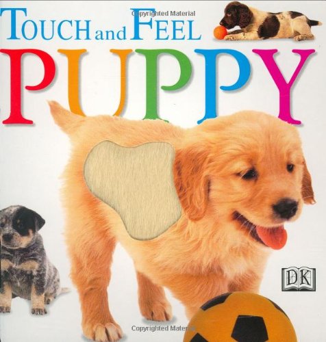 9780789439918: Puppy (Touch and Feel)