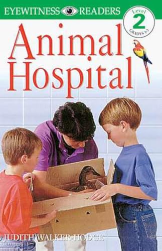 Beispielbild fr DK Readers: Animal Hospital (Level 2: Beginning to Read Alone) (DK Readers Level 2) zum Verkauf von SecondSale