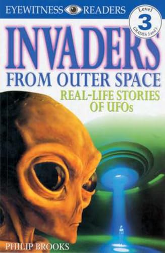 Beispielbild fr DK Readers L3: Invaders from Outer Space : Real-Life Stories of UFOs zum Verkauf von Better World Books