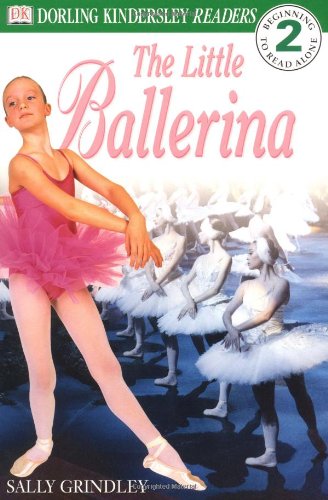 Beispielbild fr DK Readers: Little Ballerina (Level 2: Beginning to Read Alone) zum Verkauf von Wonder Book