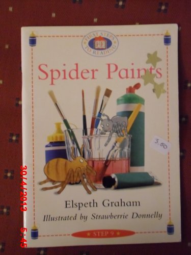 Stock image for SPIDER PAINTS (STEP 9) for sale by Wonder Book