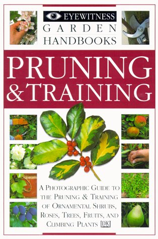 Stock image for Pruning and Training for sale by Better World Books