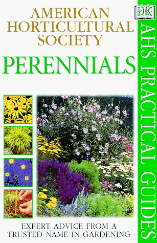 9780789441515: American Horticultural Society Practical Guides: Perennials