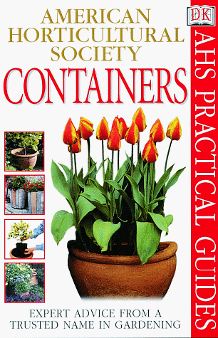 Beispielbild fr American Horticultural Society Practical Guides: Containers zum Verkauf von Wonder Book