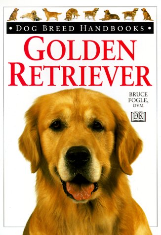 Beispielbild fr Dog Breed Handbooks: Golden Retriever zum Verkauf von SecondSale