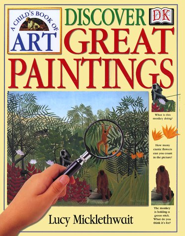 9780789442833: A Child's Book of Art: Discover Great Paintings