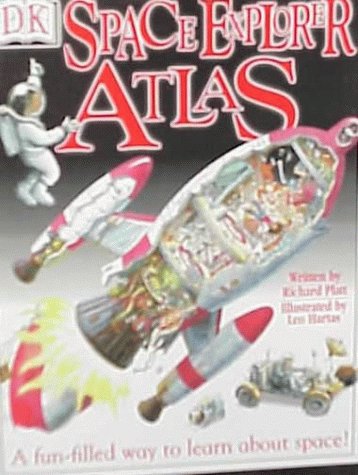 Space Explorer Atlas (9780789442840) by Platt, Richard; Hartas, Leo