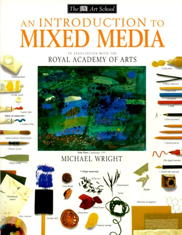 9780789443021: An Introduction to Mixed Media (Dk Art School)
