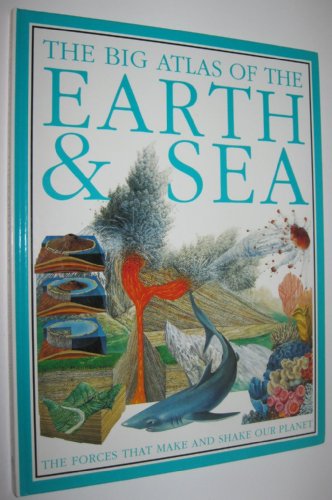9780789443854: Big Atlas of the Earth and Sea