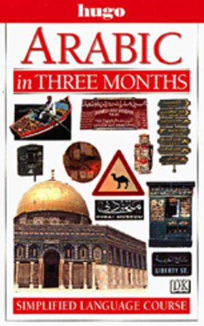 Imagen de archivo de Hugo Language Course: Arabic In Three Months a la venta por HPB Inc.