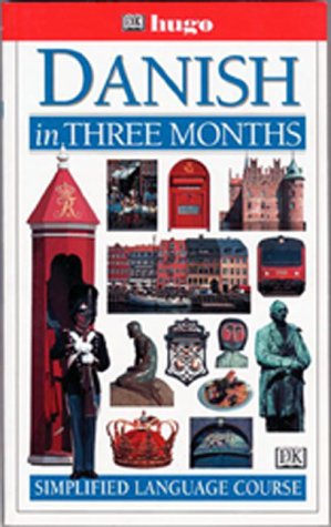 Stock image for Hugo Language Course: Danish In Three Months for sale by Books Unplugged