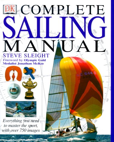 Beispielbild fr DK Complete Sailing Manual zum Verkauf von Once Upon A Time Books