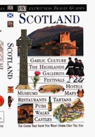 9780789446213: Dk Eyewitness Travel Guides Scotland