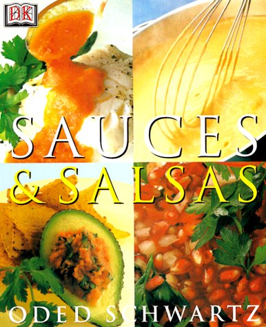 Stock image for Sauces and Salsas for sale by Once Upon A Time Books