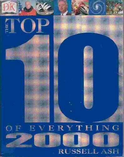 Beispielbild fr Top 10 of Everything 2000 zum Verkauf von Better World Books: West