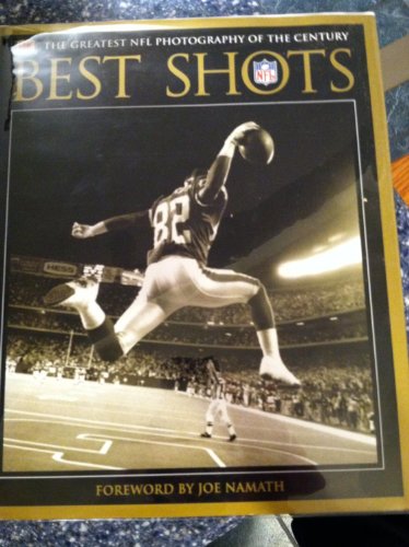 Imagen de archivo de Best Shots: The Greatest NFL Photography of the Century a la venta por ZBK Books