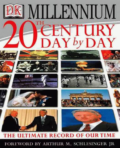 Beispielbild fr 20th Century Day By Day: The Ultimate Record of Our Times zum Verkauf von Goodwill Industries