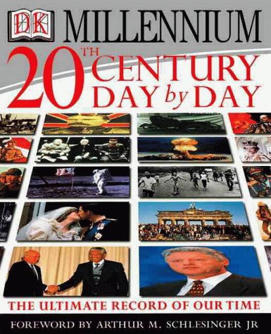 9780789446404: 20th Century Day By Day: The Ultimate Record of Our Times