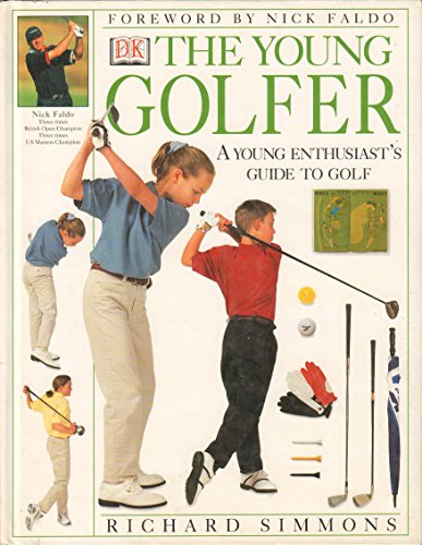 Imagen de archivo de Young Golfer: A Young Enthusiasts Guide to Golf a la venta por More Than Words