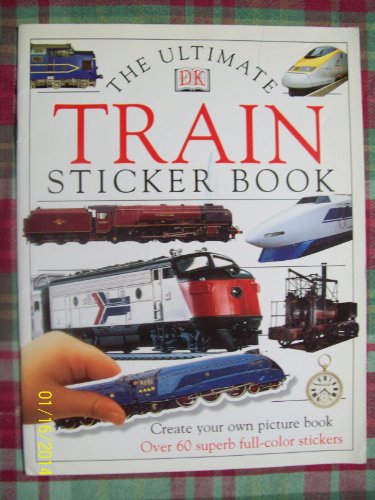 Imagen de archivo de Ultimate Sticker Book: Train (Ultimate Sticker Books) a la venta por SecondSale