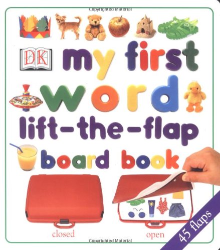 Stock image for My First Word Lift-the-Flap Board Book for sale by SecondSale