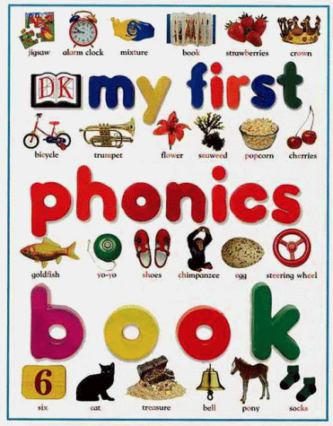 Stock image for My First Phonics Book (Dk My First Books) for sale by Ergodebooks