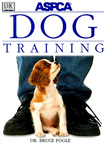 Beispielbild fr ASPCA Dog Training zum Verkauf von Better World Books