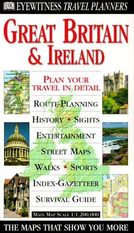 Stock image for Eyewitness Travel Planner: Great Britain and Ireland (DK TRAVEL PLANNERS) for sale by SecondSale