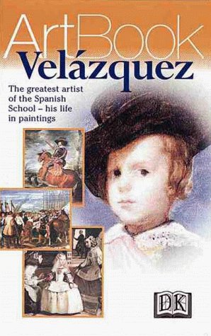 Stock image for Velazquez : The Genius of the Spanish School--His Life in Paintings for sale by Better World Books