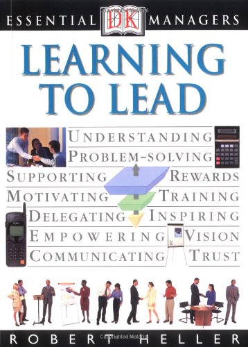 9780789448620: Learning to Lead (Dk Essential Managers)