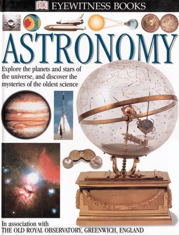 9780789448880: Astronomy (Eyewitness Books)