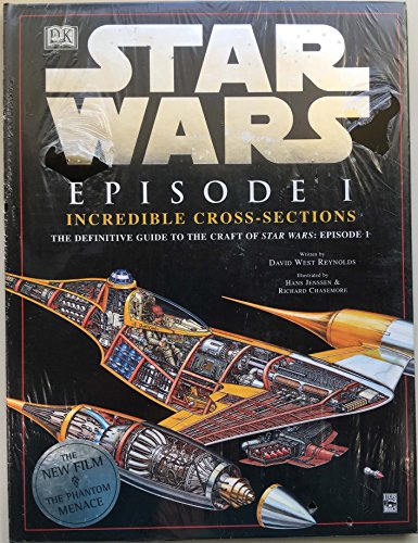 Star Wars Episode 1 Incredible Cross Sections (9780789449160) by David West Reynolds