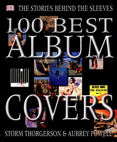 Stock image for 100 Best Album Covers for sale by ThriftBooks-Atlanta